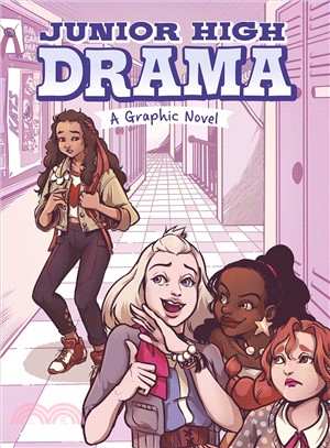 Junior High drama :a graphic novel /