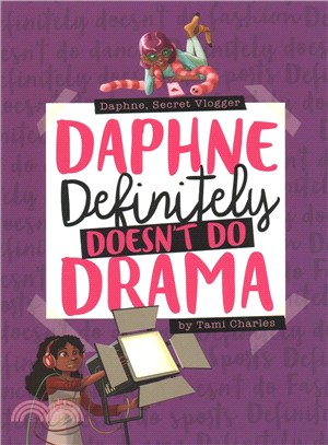 Daphne Definitely Doesn't Do Drama