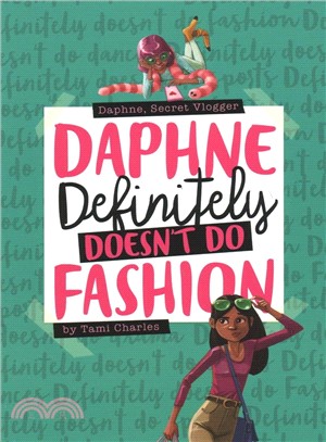 Daphne Definitely Doesn't Do Fashion