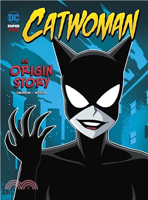Catwoman ― An Origin Story