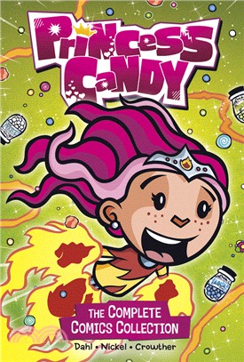 Princess Candy ― The Complete Comics Collection