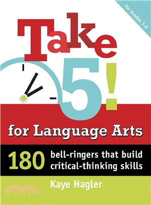 Take 5! for Language Arts, Grades K-2 ─ Writing That Builds Critical-Thinking Skills