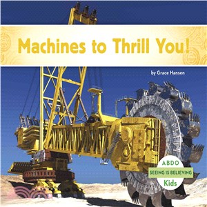 Machines to Thrill You!