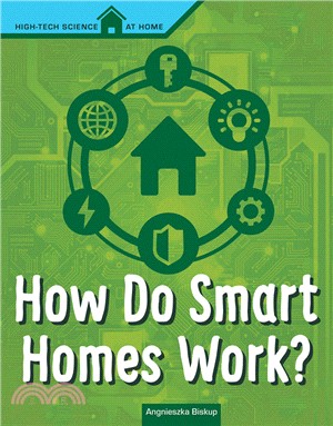 How Do Smart Homes Work?