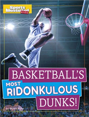 Basketball's Most Ridonkulous Dunks!