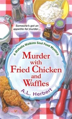 Murder With Fried Chicken and Waffles