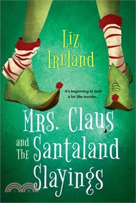 Mrs. Claus and the Santaland Slayings