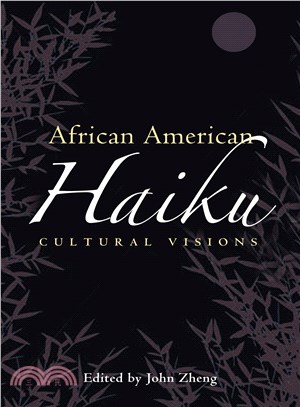 African American Haiku ─ Cultural Visions