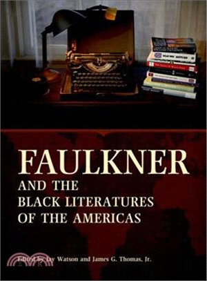 Faulkner and the Black Literatures of the Americas