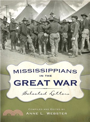 Mississippians in the Great War ― Selected Letters