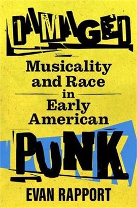 Damaged ― Musicality and Race in Early American Punk