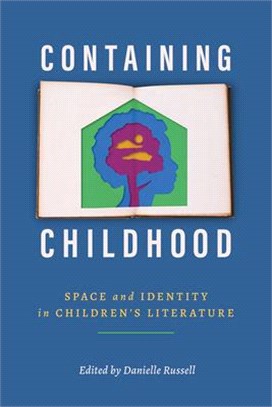 Containing childhood : space and identity in children