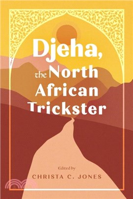 Djeha, the North African Trickster