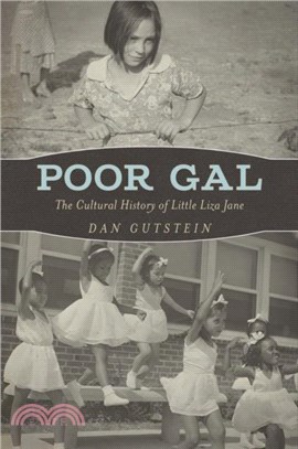 Poor Gal：The Cultural History of Little Liza Jane
