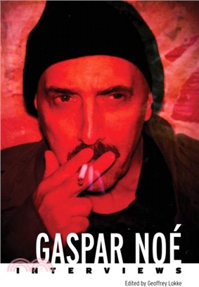 Gaspar Noe：Interviews