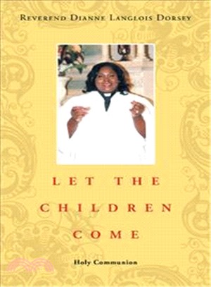 Let the Children Come ─ Holy Communion