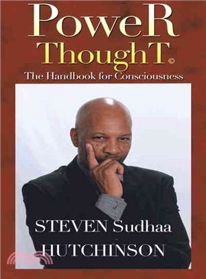 Power Thought ─ The Handbook for Consciousness