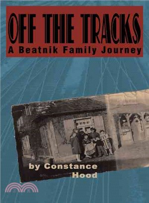 Off the Tracks ─ A Beatnik Family Journey