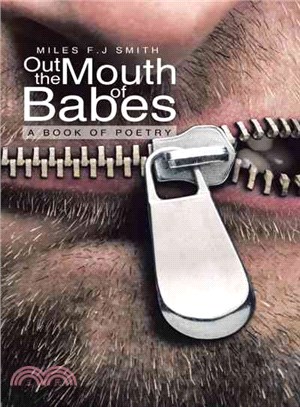 Out the Mouth of Babes ─ A Book of Poetry
