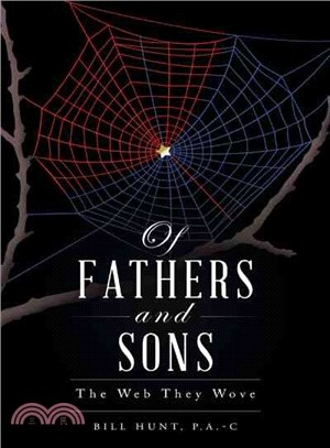 Of Fathers and Sons ─ The Web They Wove