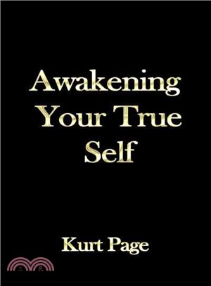 Awakening Your True Self