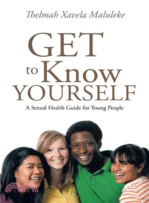 Get to Know Yourself ─ A Sexual Health Guide for Young People