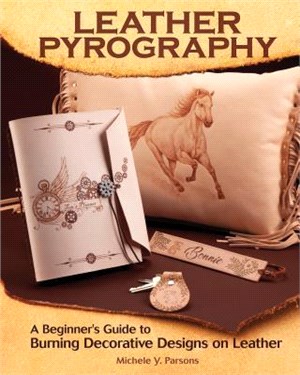 Leather Pyrography ― A Beginner's Guide to Burning Decorative Designs on Leather