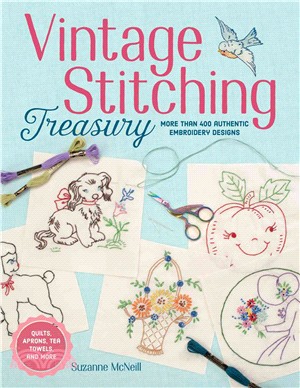 Vintage Stitching Treasury ― More Than 400 Authentic Embroidery Designs
