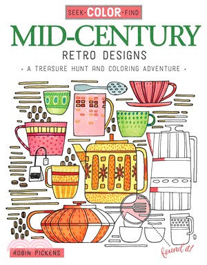 Mid-Century Retro Designs ─ A Treasure Hunt and Coloring Adventure