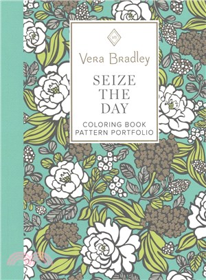 Vera Bradley Seize the Day Coloring Book ─ Pattern Portfolio