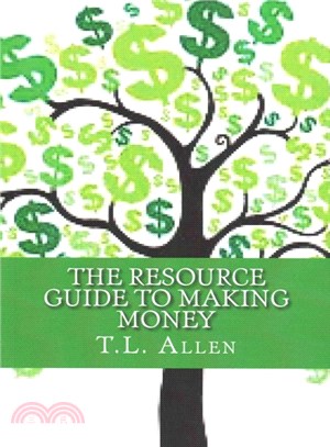 The Resource Guide to Making Money