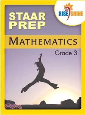 Rise & Shine Staar Prep, Mathematics Grade 3