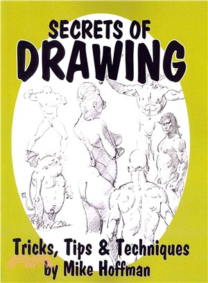 Secrets of Drawing ― Tricks, Tips and Techniques