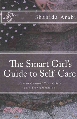 The Smart Girl's Guide to Self-Care