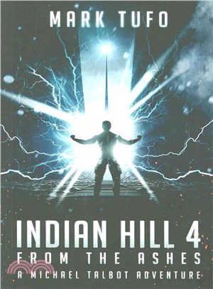 Indian Hill ― From the Ashes
