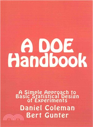 A Doe Handbook ― A Simple Approach to Basic Statistical Design of Experiments