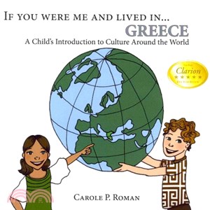If You Were Me and Lived In...Greece ─ A Child's Introduction to Culture Around the World