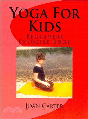 Yoga for Kids ― Beginners Exercise Book