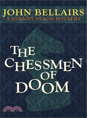 The Chessmen of Doom