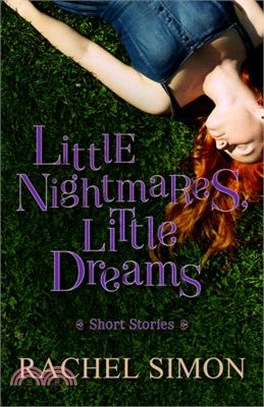 Little Nightmares, Little Dreams ― Short Stories