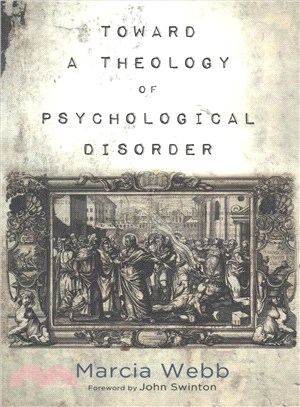 Toward a Theology of Psychological Disorder