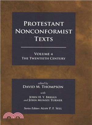 Protestant Nonconformist Texts ― The Twentieth Century