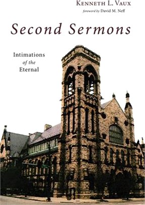 Second Sermons ― Intimations of the Eternal