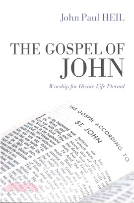 The Gospel of John ― Worship for Divine Life Eternal