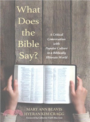 What Does the Bible Say? ― A Critical Conversation With Popular Culture in a Biblically Illiterate World