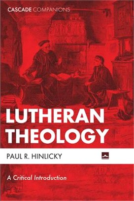 Lutheran Theology ― A Critical Introduction