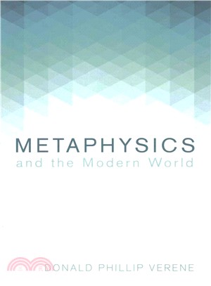 Metaphysics and the Modern World