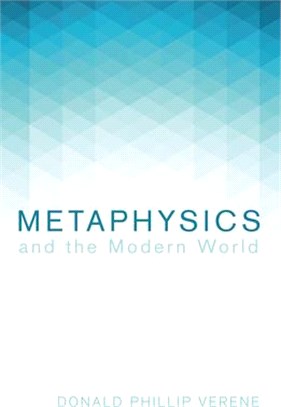 Metaphysics and the Modern World