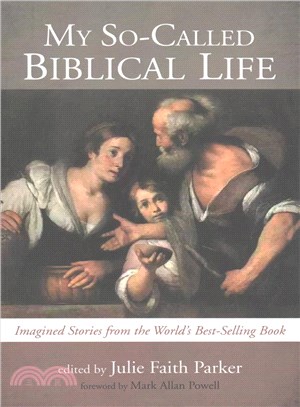 My So-called Biblical Life ― Imagined Stories from the World??Best-selling Book