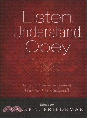 Listen, Understand, Obey ― Essays in Honor of Gareth Lee Cockerill